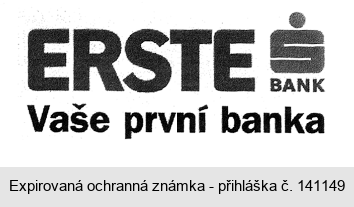 ERSTE S BANK Vaše první banka