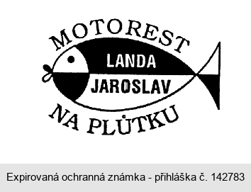 MOTOREST NA PLŮTKU LANDA JAROSLAV