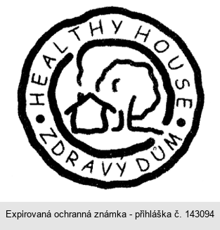 HEALTHY HOUSE ZDRAVÝ DŮM