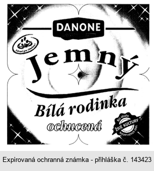 DANONE Jemný Bílá rodinka ochucená Zdraví pro všechny!