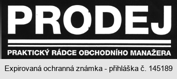 PRODEJ PRAKTICKÝ RÁDCE OBCHODNÍHO MANAŽERA