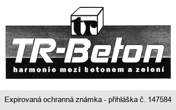 TR-Beton harmonie mezi betonem a zelení