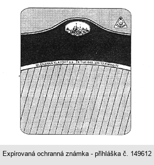 MLÉKÁRNA KLATOVY a.s. Za tratí 640, 339 53 Klatovy IV ŠUMAVA