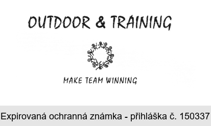 OUTDOOR & TRAINING "MAKE TEAM WINNING"