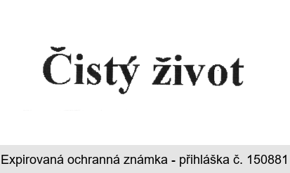 Čistý život