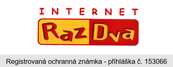 INTERNET Raz Dva