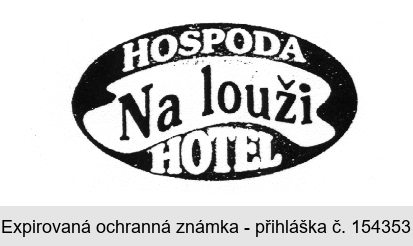 HOSPODA Na Louži HOTEL