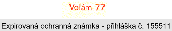 Volám 77