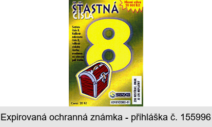 ŠŤASTNÁ ČÍSLA 8
