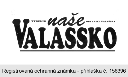 TÝDENÍK OBYVATEL VALAŠSKA naše VALAŠSKO