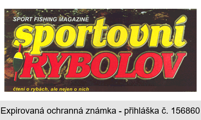 SPORT FISHING MAGAZINE sportovní RYBOLOV čtení o rybách, ale nejen o nich