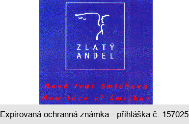 ZLATÝ ANDĚL Nová tvář Smíchova New face of Smíchov