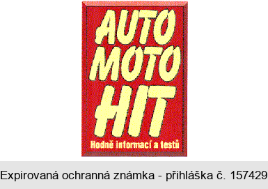 AUTO MOTO HIT Hodně informací a testů