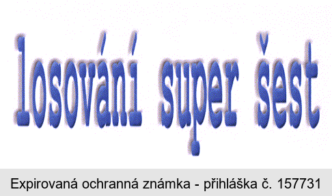 losování super šest