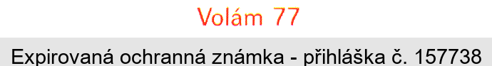 Volám 77