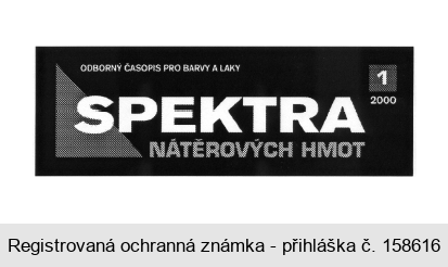 ODBORNÝ ČASOPIS PRO BARVY A LAKY SPEKTRA NÁTĚROVÝCH HMOT
