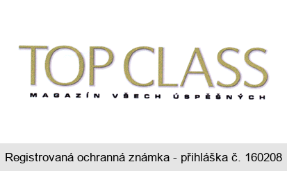 TOP CLASS MAGAZÍN VŠECH ÚSPĚŠNÝCH