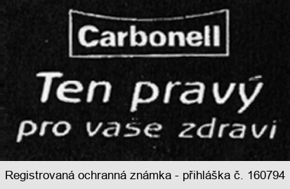 Carbonell Ten pravý pro vaše zdraví