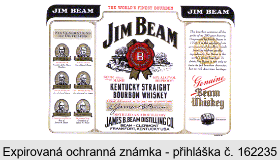 JIM BEAM B BEAM FORMULA A STANDARD SINCE 1795 SOUR MASH KENTUCKY STRAIGHT BOURBON WHISKEY