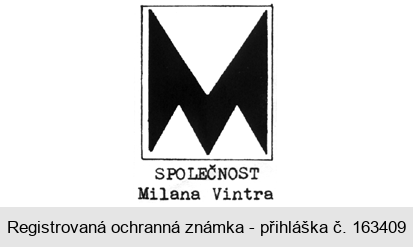 SPOLEČNOST Milana Vintra
