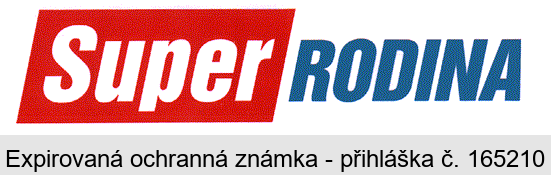 SUPER RODINA