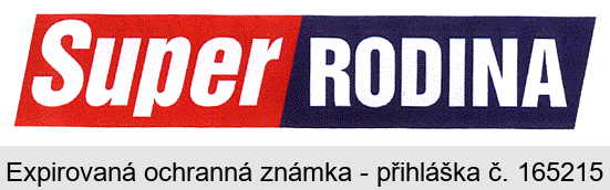 SUPER RODINA