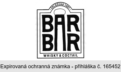 ZALOŽENO 1997 BAR WHISKY & COCTAIL