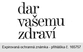 dar vašemu zdraví