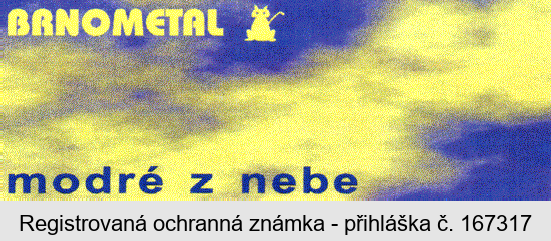 BRNOMETAL modré z nebe