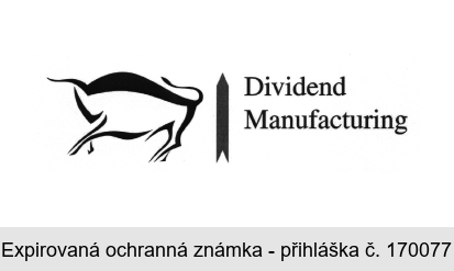 Dividend Manufacturing