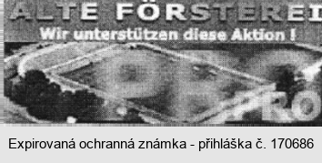 ALTE FÖRSTEREI Wir unterstützen diese Aktion !