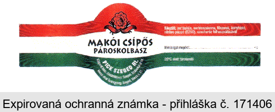 MAKÓI CSÍPÖS PÁROSKOLBÁSZ