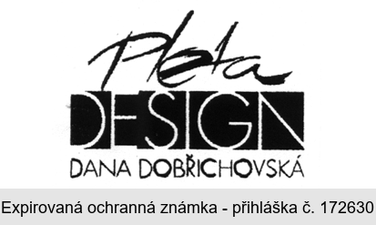 Pleta DESIGN DANA DOBŘICHOVSKÁ