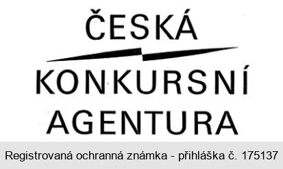 ČESKÁ KONKURSNÍ AGENTURA