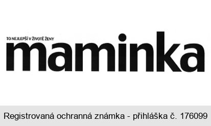 TO NEJLEPŠÍ V ŽIVOTĚ ŽENY maminka