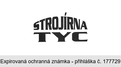 STROJÍRNA TYC