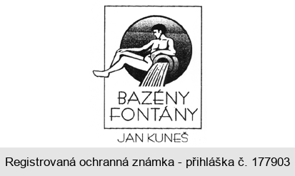 BAZÉNY FONTÁNY JAN KUNEŠ