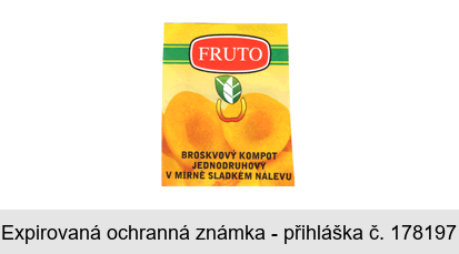 FRUTO BROSKVOVÝ KOMPOT JEDNODRUHOVÝ V MÍRNĚ SLADKÉM NÁLEVU