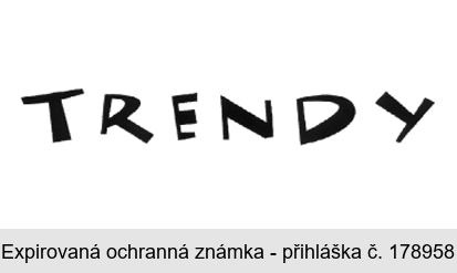 TRENDY