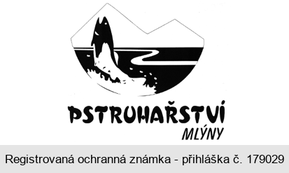 PSTRUHAŘSTVÍ MLÝNY