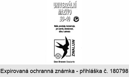 UNIVERZÁLNÍ MAZIVO BD - 40 Maže, povoluje,konzervuje, pro servis, domácnost, dílnu i zahradu, ZWALUW Den Braven Sealants