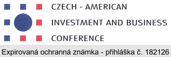 CZECH-AMERICAN INVESTMENT AND BUSINESS CONFERENCE