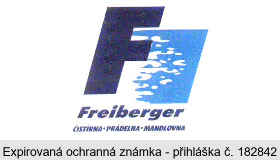 F Freiberger ČISTÍRNA.PRÁDELNA.MANDLOVNA