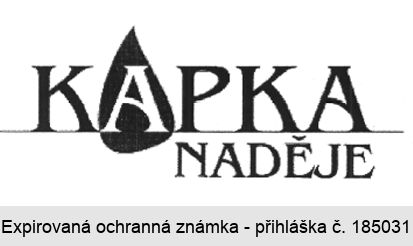 KAPKA NADĚJE