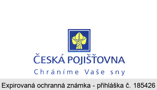 ČESKÁ POJIŠŤOVNA Chráníme Vaše sny