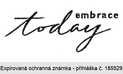 today embrace