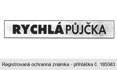 RYCHLÁ PŮJČKA