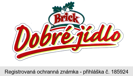 Brick Dobré jídlo