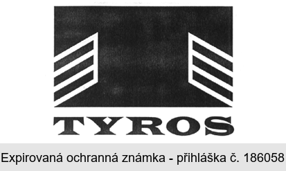 TYROS