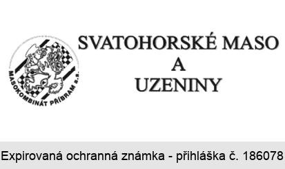 MASOKOMBINÁT PŘÍBRAM a.s. SVATOHORSKÉ MASO A UZENINY